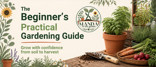 Beginners Practical Gardening Guide